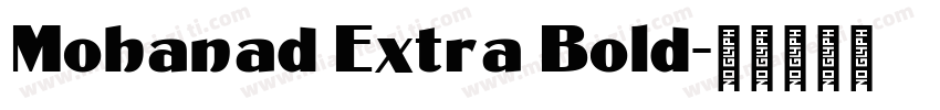 Mohanad Extra Bold字体转换